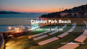 Crandon Park Beach miami: Where Nature Meets Family Fun